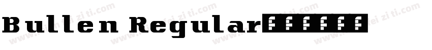Bullen Regular字体转换